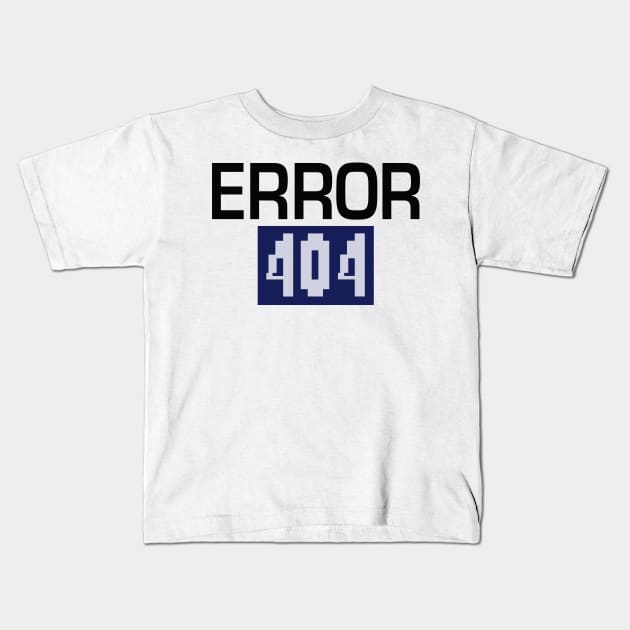 Error 404 Kids T-Shirt by Lari Ipsum